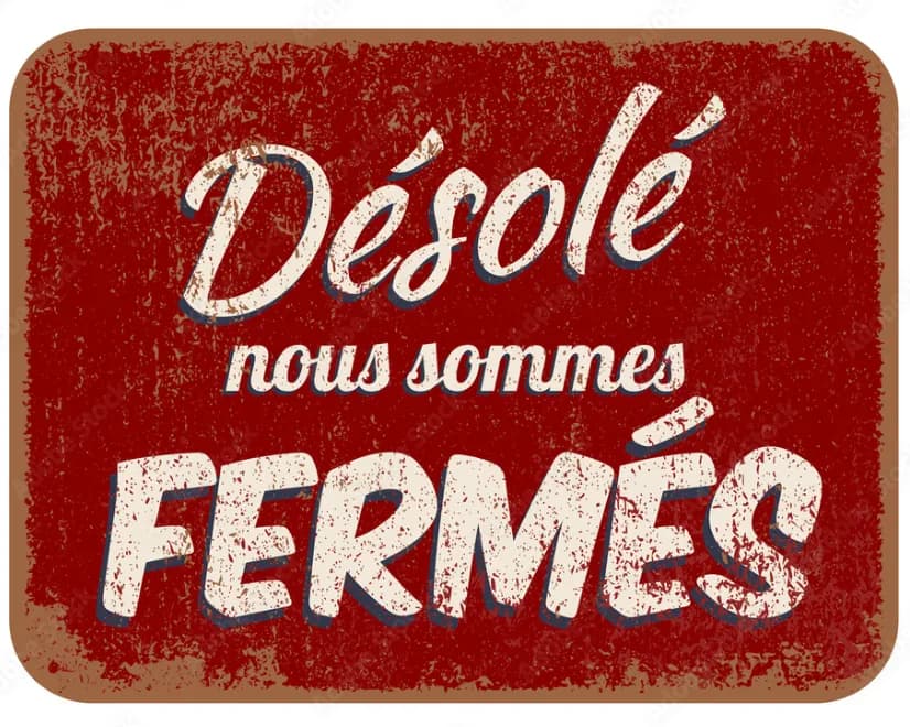 CLOSED x FERMÉS