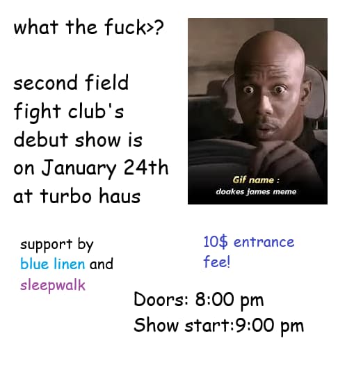 Second Field Fight Club + Blue Linen + Sleepwalk