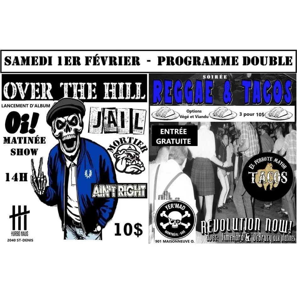 ***Matinee*** Over the Hill + Jail + Mortier